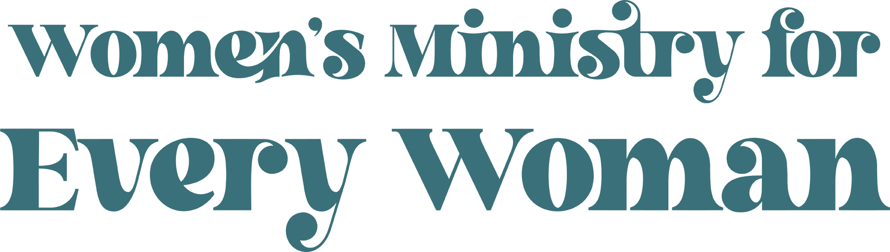 Women's Ministry for Every Woman